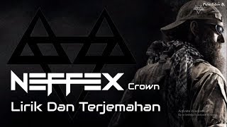 Neffex Crown, Lirik Dan Terjemahan