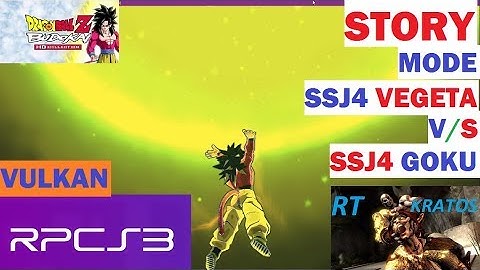 PS3 Emulator-RPCS3-LLVM-VK DRAGON BALL BUDOKAI HD COLLECTION BUDOKAI 3  SM SSJ4 VEGETA VS SSJ4 GOKU