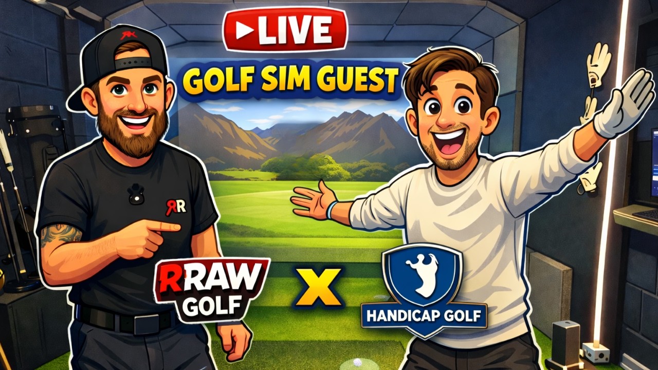 Sim Golf - RRAW Golf x Handicap Golf