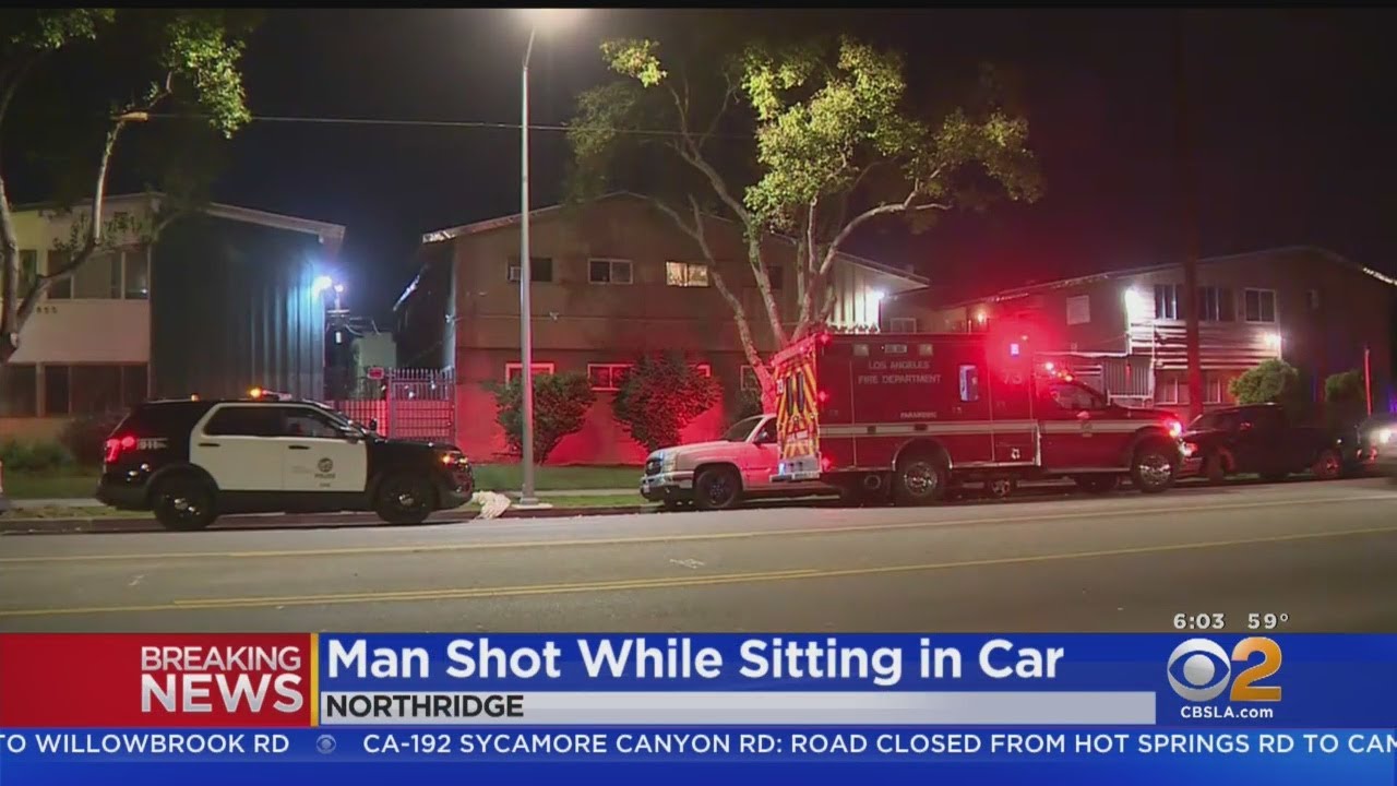 Man Shot While Sitting In Car In Northridge - YouTube