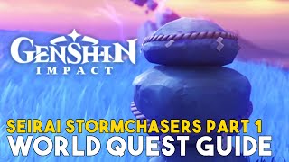 Genshin Impact Seirai Stormchasers Part 1 World Quest Guide