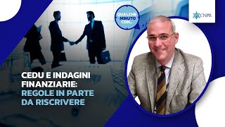 Domenico Calvelli - CEDU e indagini finanziarie: regole in parte da riscrivere
