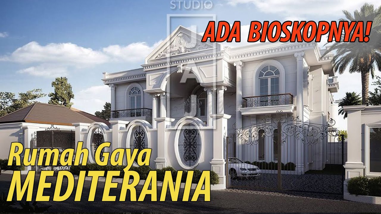 Desain Rumah Mewah Mediterania Klasik Luas 1500m2 Di Tanjung Selor