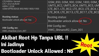 Bootloader Unlock Allowed : No di Root ( Apakah Bisa )