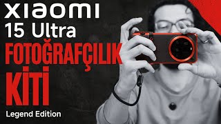 Xiaomi 15 Ultra Fotoğrafçılık Kiti Nedir? Ne İşe Yarar?
