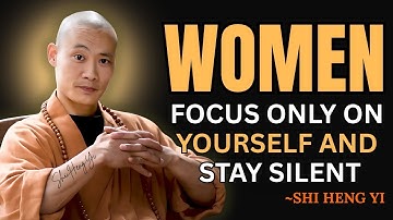 “When Women Focus on Yourself & Stay Silent, Everything Falls Into Place || Shi Heng Yi 2026
