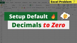 How To Setup Default Decimal Places In Excel To Zero