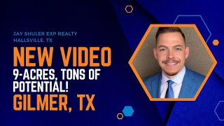 9-Acres in Gilmer TX Loads of Potential