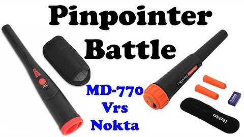 Pinpointer Battle MD 770 Vrs Nokta - What are you Serious
