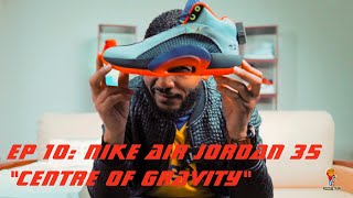 Nike Air Jordan 35 "Centre of Gravity" (Review and On-Foot)