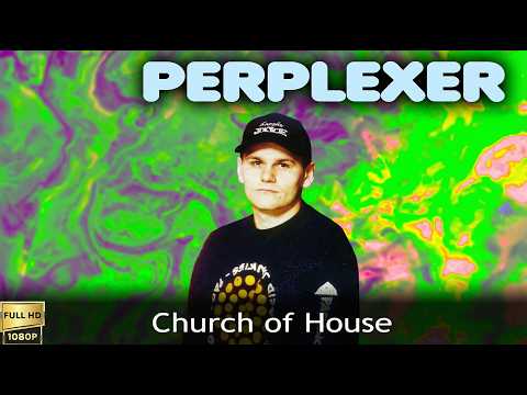 Perplexer "Church of House" (1995) [Restored Version FullHD]