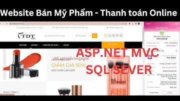 Share đồ án website cửa hàng mỹ phẩm có thanh toán online momo + VNPAY - Asp.net MVC