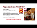 Papa Jack TLC Adore Radio September 1 2016 Component 2 &amp; 3