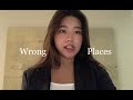 Wrong Places - H.E.R. (cover)
