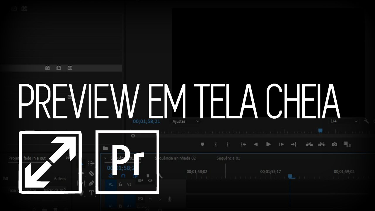 Adobe Premiere: PREVIEW em TELA CHEIA/FULLSCREEN - YouTube