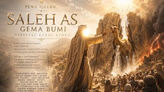 SALEH AS | Gema Bumi - Pena Qalbu (Official Lyric Video)