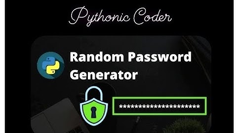 How to create password in Python | Password generator Python | #video #python #creative #password