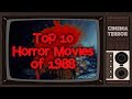 Top 10 horror movies of 1988