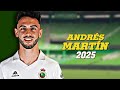مهارات واهداف اندريس مارتين لاعب راسينغ سانتاندير 2025 Andrés Martín مهارات واهداف اندريس مارتين لاعب راسينغ سانتاندير 2025 Andrés Martín