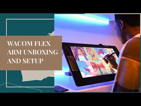 WACOM FLEX ARM UNBOXING AND SETUP - YouTube