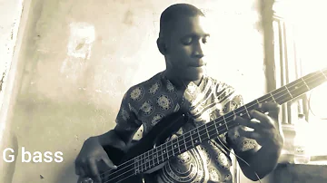 kumama papa by prinx Emmanuel& grace lokwa bass cover