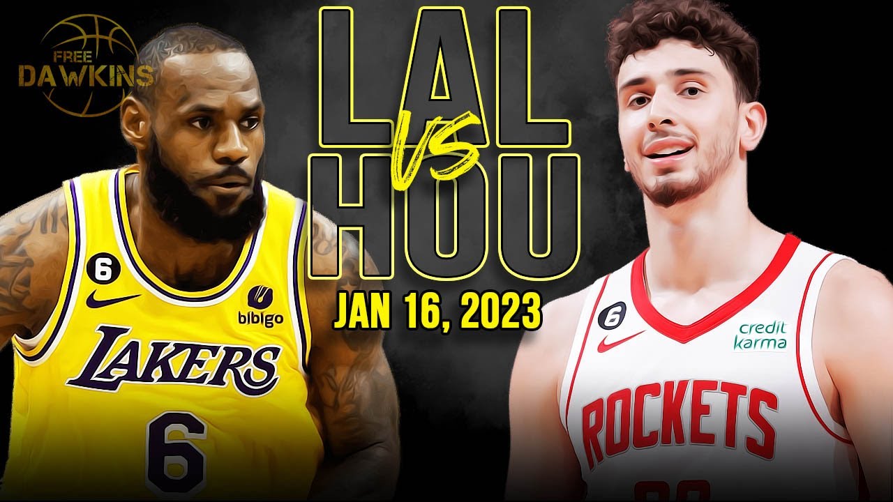 Los Angeles Lakers vs Houston Rockets Full Game Highlights Jan 16, 2023 FreeDawkins