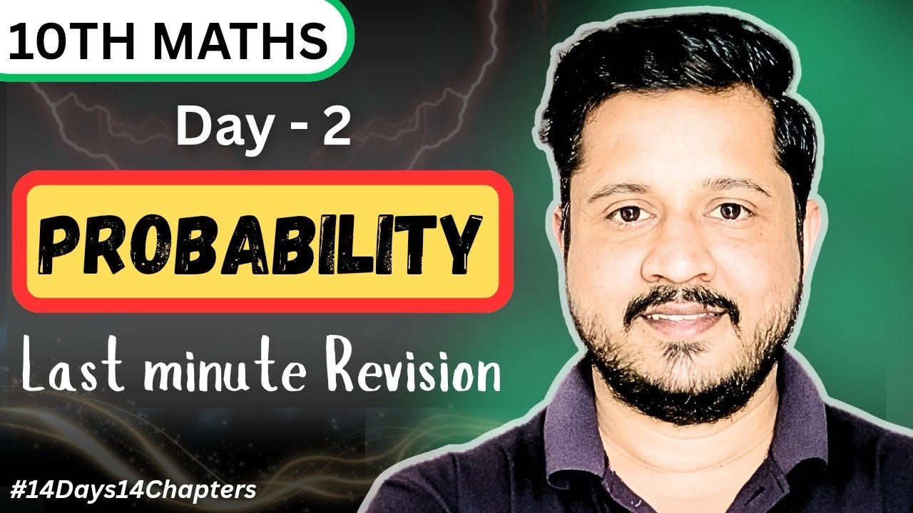 Class 10 Maths Probability 🔥| Last Minute Revision 📈 | CBSE Board Exam 2026 | One Shot 