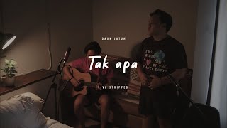 Tak Apa - Daun Jatuh ft. Nosstress (Live Acoustic)