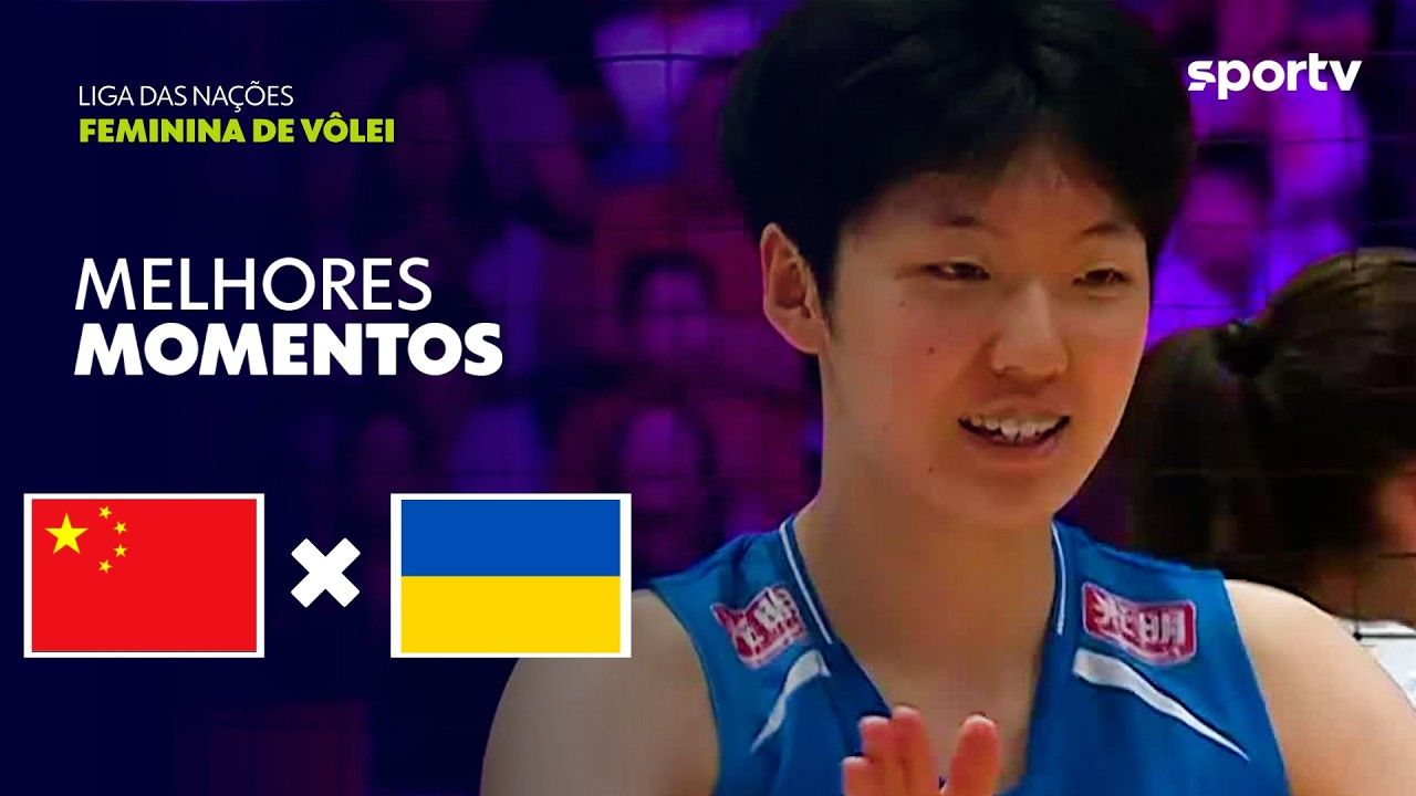 CHINA 3 X 0 UCRÂNIA | MELHORES MOMENTOS | LIGA DAS NAÇÕES FEMININA DE VÔLEI 2026 | sportv