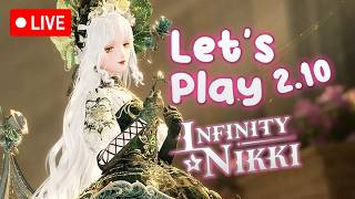 2.10 LETSPLAY! 🎀 Infinity Nikki Stream