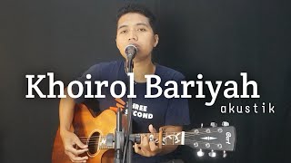 Khoirol Bariyyah Akustik Cover Alka Studio