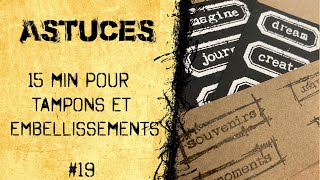 [ Astuces ] 15 min pour... faire des goodies || Embellissements, astuces, #ppcbyyann, #embossing