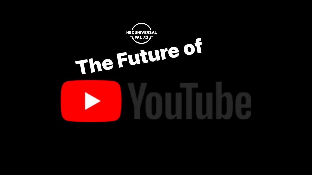 The Future of YouTube - YouTube