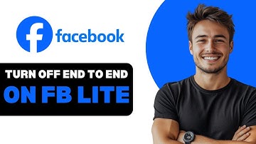 How To Turn Off End To End In Messanger In Facebook Lite 2025
