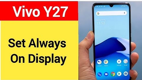 How to set always on display Vivo, Vivo Y27 me always on display,always on display kaise set karen
