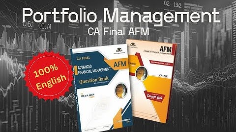 22. Portfolio Management (Sharpe Index Model - Systematic & Unsystematic Risk)