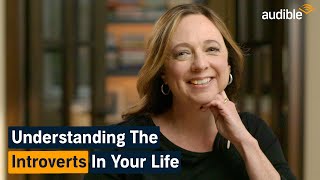 Susan Cain Breaks Down What You Should Know About Introverts | Audible