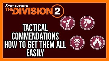 The Division 2: Tactical Commendations How To Get Them All Easily