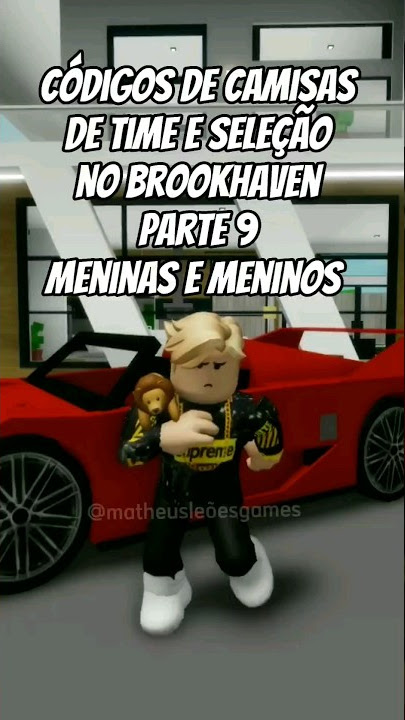 CODIGOS DE CAMISAS DE TIME E SELEÇÃO NO BROOKHAVEN Part 16 #shorts # brookhaven #roblox em 2023