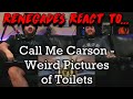 Renegades React to... @CallMeCarson - Weird Pictures of Toilets (WELCOME BACK CARSON!!!)