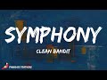 Clean Bandit - Symphony (Lyrics)