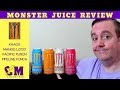 Monster Juice Review. Full Review of Khaos, Pacific, Pipeline, Mango Loco, Monster Energy Drinks