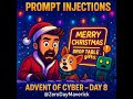 Prompt Injection Attack Explained — Advent of Cyber Day 8