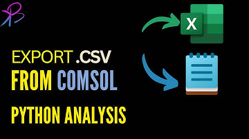How to Plot Exported CSV Data from COMSOL® Software in Python | Learn with BK