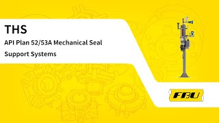 THS API Plan 53A Mechanical Seal Support System