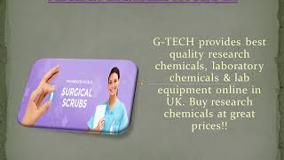 Buy Research Chemicals Online UK | Lab Equipments | G-TECH