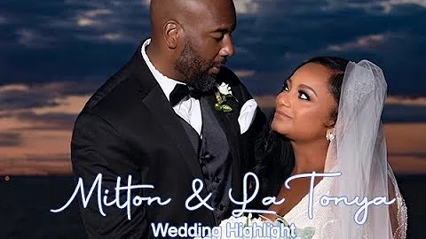 Milton & La Tonya Dean Wedding Highlight
