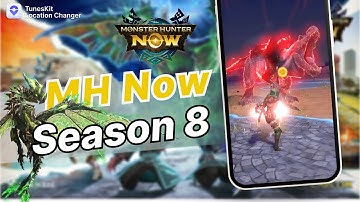 Season 8 Monster Hunter Now — Location Spoofing Tricks