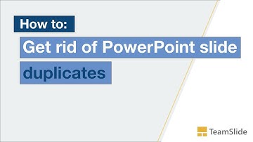 How to: Get rid of PowerPoint slide duplicates