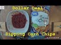 Dollar deal dipping corn chips